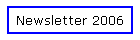 Newsletter 2006